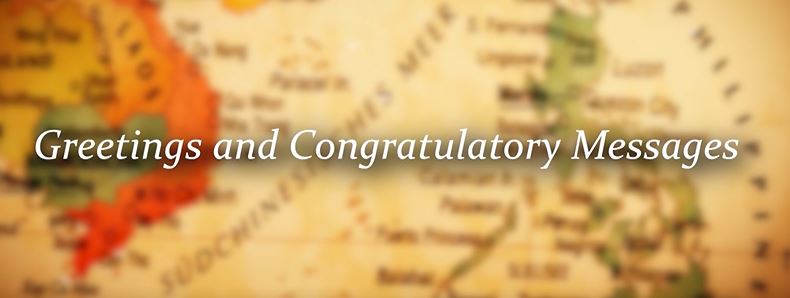 Greetings and Congratulatory Messages